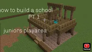 How to build a school PT:1 juniors climbing frame