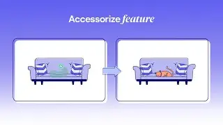 Accesorize tutorial | Presti AI