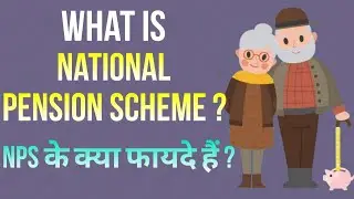 What is NPS | Benefits of NPS | How to Open NPS Account | Hindi