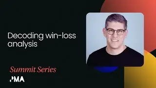 Decoding win-loss analysis | Product Marketing Festival 2020