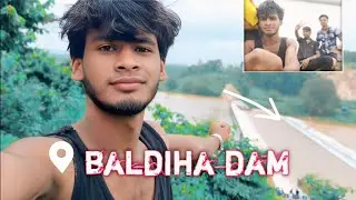 baldiha dam mayurbhanj || Baldiha Dam || ବେଲଡିହା ଡ୍ୟାମ || @vloggerboyraz 