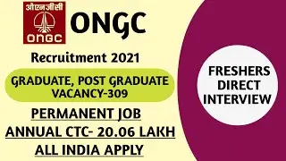 ONGC RECRUITMENT 2021 | ONGC GRADUATE TRAINEE RECRUITMENT 2021 | ONGC AEE RECRUITMENT 2021