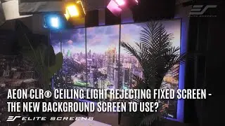 ♾️ Aeon CLR&reg; Ceiling Light Rejecting Ultra-Short Throw EDGE FREE Fixed Frame Screen