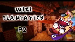 How To Build :: WINE PLANTATION INTERIOR P2