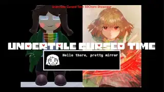 Undertale Cursed Time Storyshift Chara Showcase + Bonus