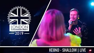 KEiiNO - Shallow (A Star Is Born Cover) | LIVE | OFFICIAL | 2019 London Eurovision Party