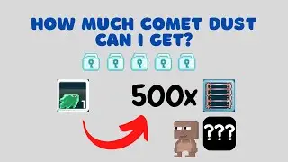 How much Comet Dust can I get using Cosmic Cape???