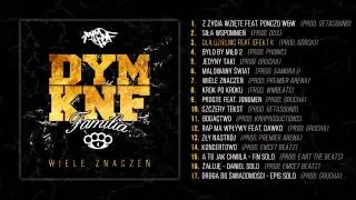 03. DYM KNF - Dla dzielnic feat. Efekt K (prod. G&oacute;rski)