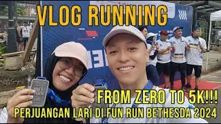 Vlog Running From Zero to 5K!! Perjuangan berlari di Bethesda Fun Run 2024 Yogyakarta