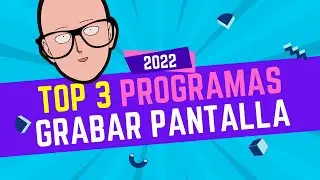 TOP 3 Los MEJORES programas GRATUITOS para GRABAR LA PANTALLA de TU PC [2022]