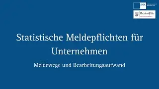 Statistische Meldepflichten Teil 3: Meldewege und Bearbeitungsaufwand