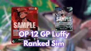 OP12 GP Luffy Ranked Sim Testing vs. Green Zoro | One Piece Card Game