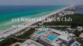 2020 Newly Renovated 30A WaterColor Beach Club Montage