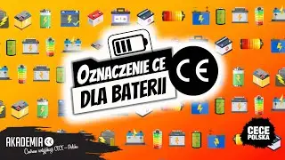 Znak CE dla BATERII - szkolenie CE