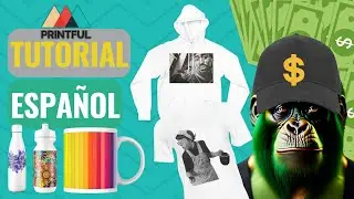 Tutorial Printful: Cómo VENDER PRODUCTOS (Comparativa Printify)