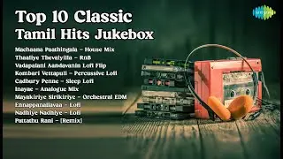Top 10 Classic Tamil Hits Jukebox | Heart Killer Beats Songs | Machaana Paathingala  House Mi...