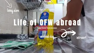 OFW LIFE IN DUBAI | weekend | Silent Vlog