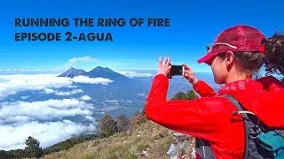Is Volcán Agua The Most Dangerous Volcano? Fastpacking Guatemala-Episode 2