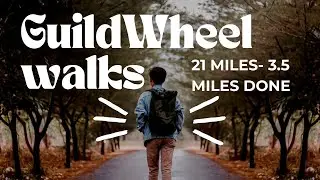 🚶&zwj;♂️ Guild Wheel Walk Part 2 | Pole 1 to 3.5 Miles | Preston's Scenic Route to Brockholes Bridge!