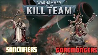Sanctifiers vs Goremongers - Blood & Zeal Kill Team Battle Report