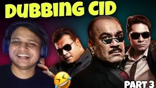 CID Dubbing Memes Reaction 🤣 | Chodu CID Meme ☠️😂 | CID Gali Virsion | Part 3 | Use to 🎧☠️ @ABblack 