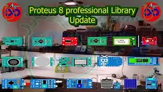 Proteus 8 Professional Library Update  Part 02