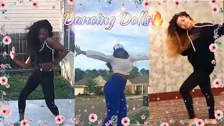 Dancing Dolls NEW Dance Challenges (2018)
