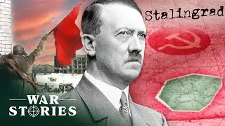 Nazi Germany's Failure At The Battle Of Stalingrad | Hitler's Lost Battles | War Stories