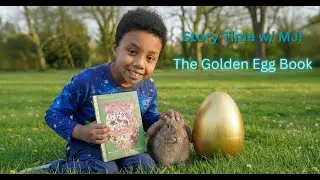 Story Time w/ MJ: The Golden Egg Book!  #viral #fypシ  #readaloud #reading #influencerkids