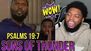 I Had To Use Google To Break Down These Bars : Sons Of Thunder x Deac In The Booth - Psalms 19:7