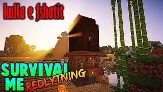 Ndreqem Ni Kulle - Survival Me Redlytning - Episodi 6 !