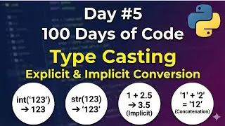 5. Day 5 Python Tutorial for Beginners: Type Casting: Converting Strings to Integers & More