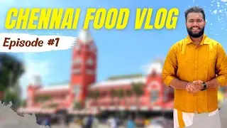 Chennai Food Vlog Episode 1 | Charminar Briyani | Murugan Idli | Ratna Cafe | Nom Nom Foodie #42