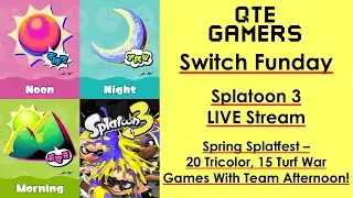 Splatoon 3 #LiveStream #Spring #Splatfest - 20 #TurfWar And 15 #Tricolor Matches For Team Afternoon