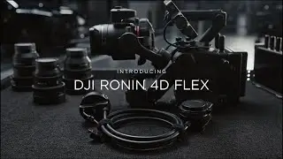 Transform Filmmaking with DJI Ronin 4D Flex