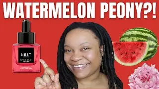 Watermelon Peony x NEST | Fragrance Review!