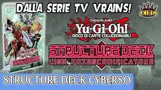 CYBERSO AL MASSIMO CON Yu-Gi-Oh! STRUCTURE DECK LINK POTENCODIFICATORE