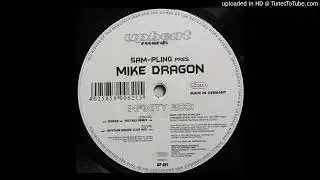 Sam-Pling pres. Mike Dragon - Infinity 2001 (Rhythm Riders Club Mix)