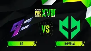 9z vs. Imperial - Map 1 [Nuke] - ESL Pro League Season 18 - Group C
