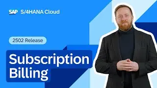 SAP Subscription Billing with SAP S/4HANA Cloud Public Edition 2502 | Demo