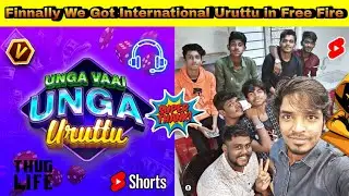 உலக அளவு உருட்டு ? | Thug Life | Oi Gaming | Wacky Plays FF | International | #shorts#tff#uruttugal