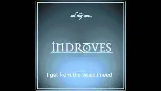 Indroves - Halos and Echoes - with lyrics