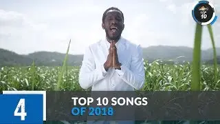 Wayne Marshall's Spirited Hit 'Glory To God' Lifts Its Way to #4 | Nightly Fix Top 10 (SONGS)