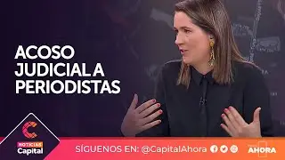 Acoso judicial a periodistas: la v&iacute;ctima es la libertad de expresi&oacute;n