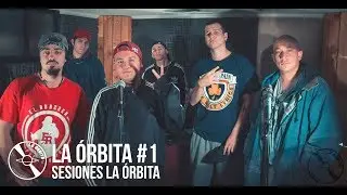 Sesiones La &Oacute;rbita #1 - Zhokante Mc, Da From V Side, El Rhazzer, Lucas Beatbox, Ruff T