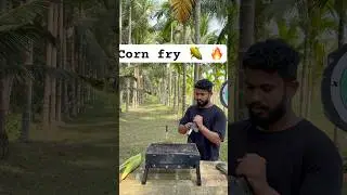 Corn fry 🌽 #shorts #trending #shortfeed