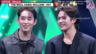 VIETSUB - ENGSUB THE WALL SONG: WILLIAM - EST