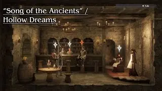 &ldquo;Song of the Ancients&rdquo; / Hollow Dreams｜NieR Replicant ver.1.22 OST