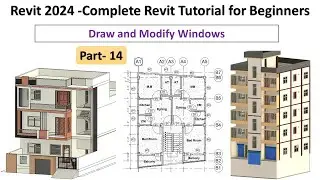 14. Revit 2024 - Complete Revit Tutorial for Beginners -  Draw and Modify Windows @smhedaetullah