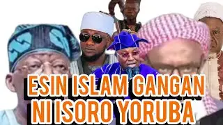 ESIN ISLAM NI ISORO YORUBA #OLUWO 